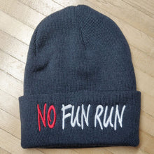 Load image into Gallery viewer, NO FUN RUN BEANIE
